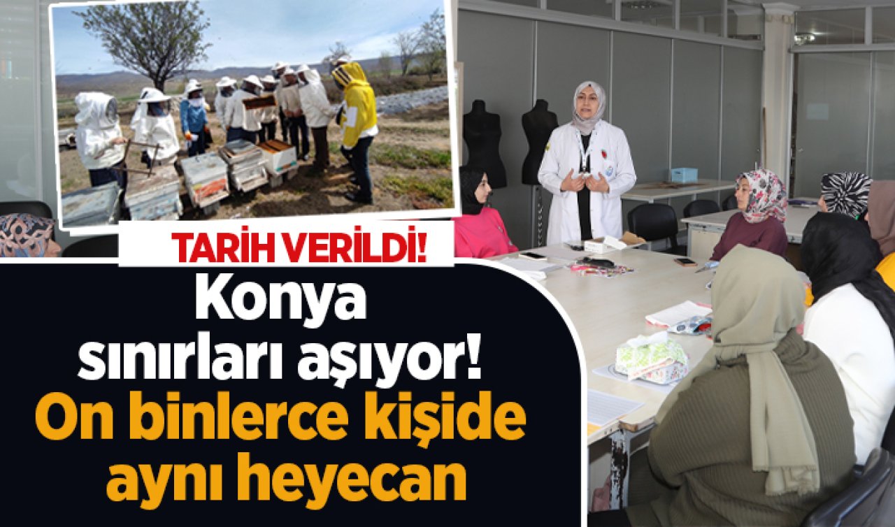 Konya sınırları aşıyor! On binlerce kişide aynı heyecan: TARİH VERİLDİ! 