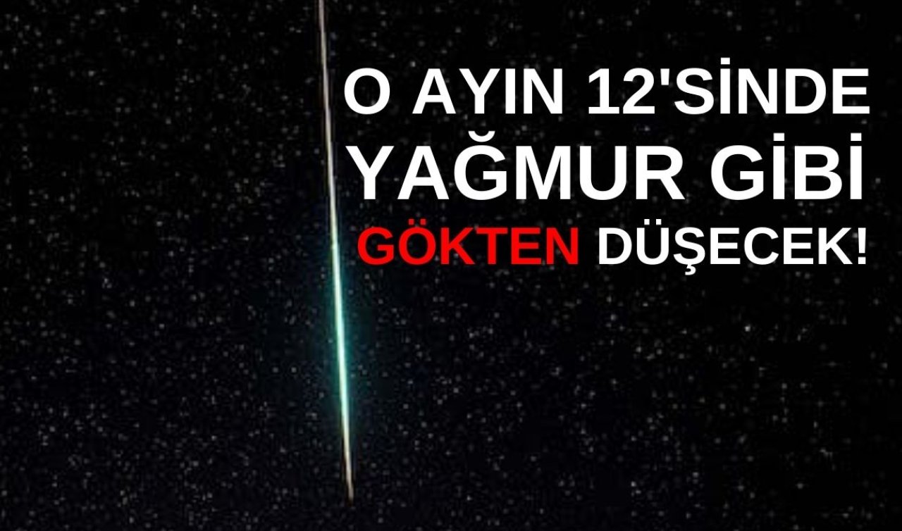 Konya, Ankara, Eskişehir Dikkat! O Tarihte Başımızın Üstünde Göktaşı Yağışı Gerçekleşecek! 