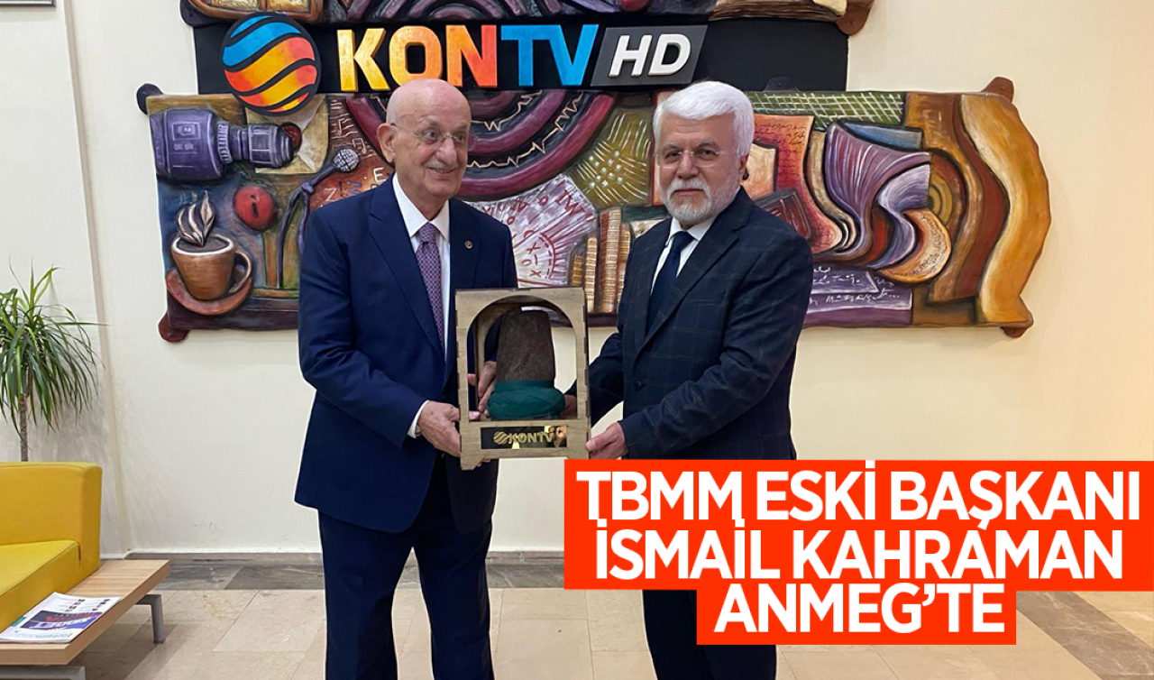 TBMM eski Başkanı İsmail Kahraman, ANMEG’i ziyaret etti