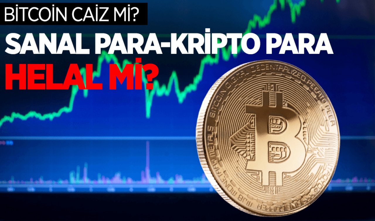  Bitcoin caiz mi? Kripto Para haram mı! Sanal para helal mi