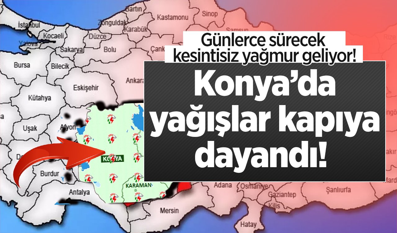 SON DAKİKA HAVA DURUMU | Konya’da yağışlar kapıya dayandı!  Günlerce sürecek kesintisiz yağmur geliyor! Konya’da bugün, yarın ve 5 günlük hava durumu..