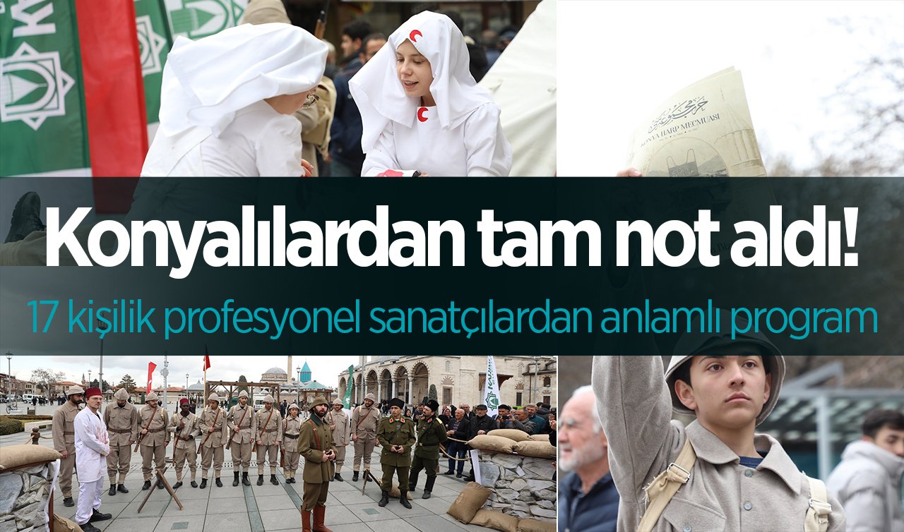 Konyalılardan tam not aldı! 17 kişilik profesyonel sanatçılardan anlamlı program