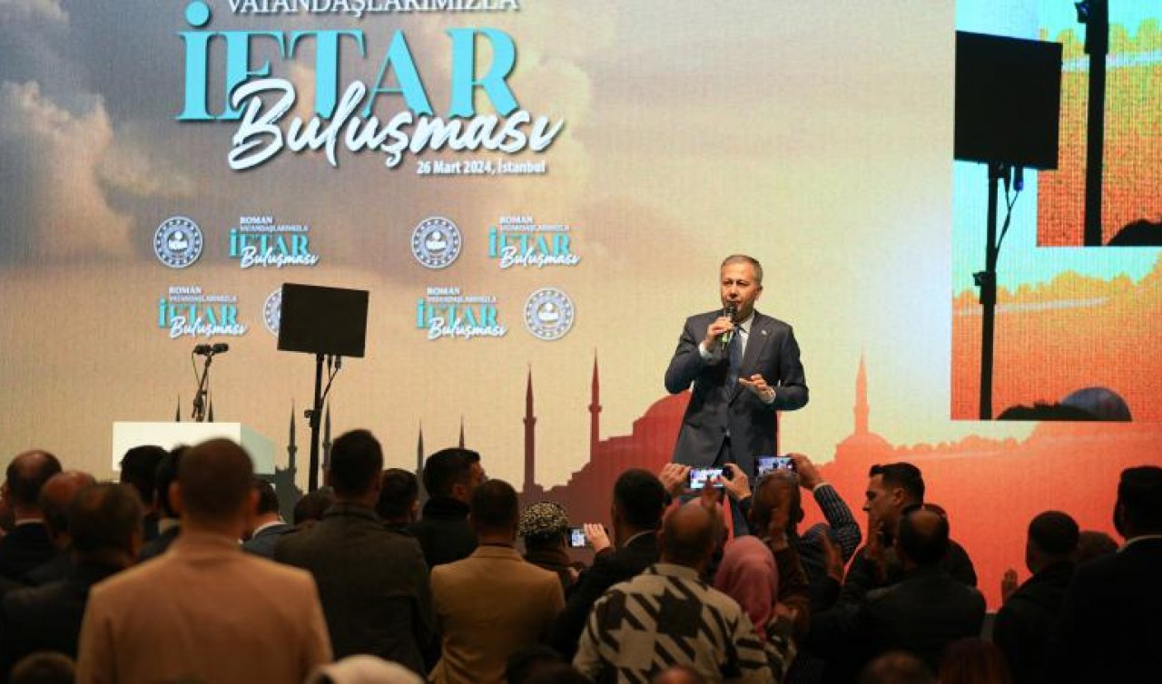  Bakan Yerlikaya: “Biz her durumda her şartta Roman kardeşlerimizle biriz, beraberiz”