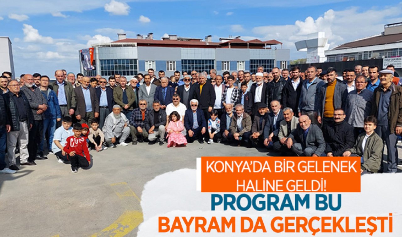 Konya’da geleneksel hale geldi! Program bu bayram da gerçekleşti