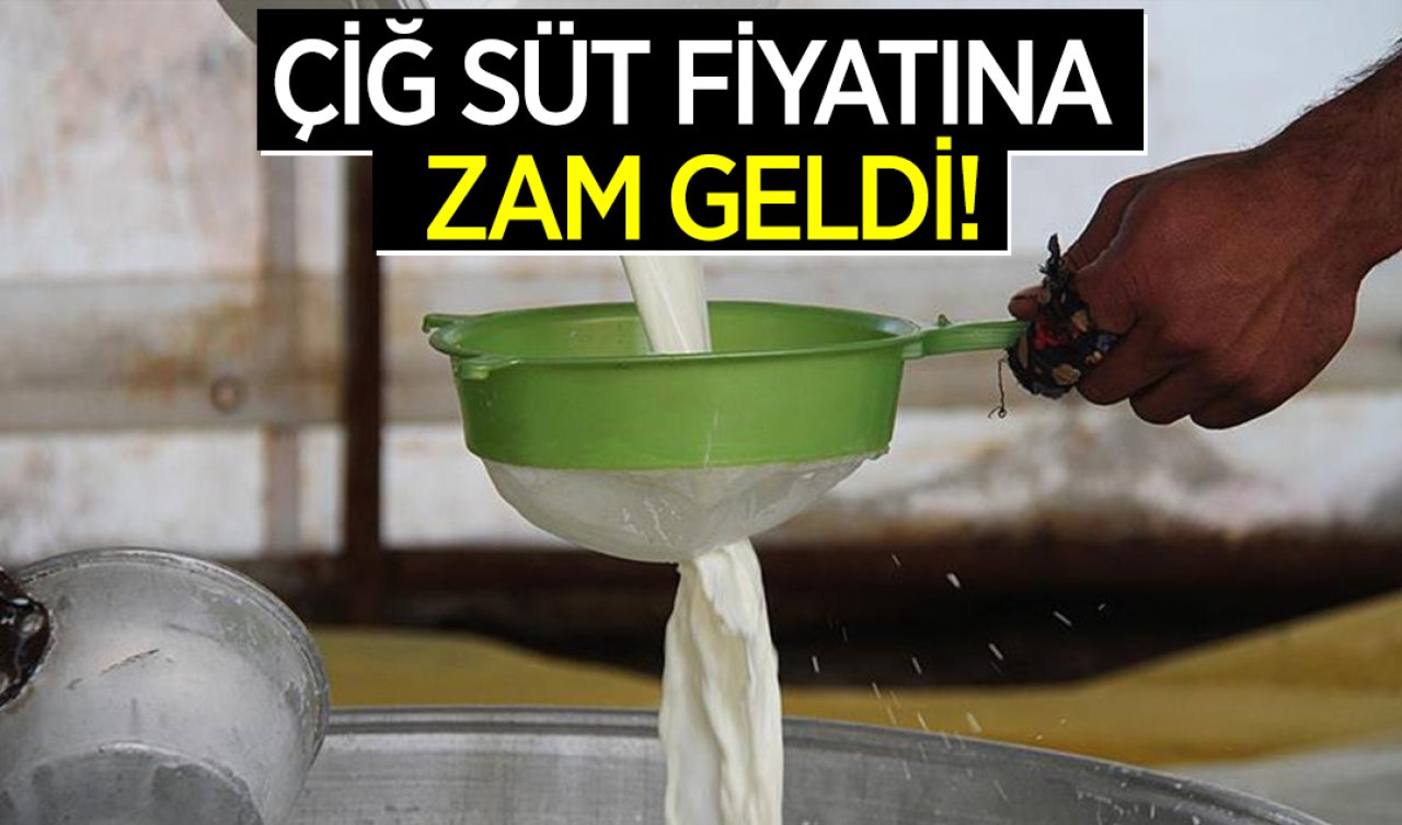 Çiğ süt fiyatına zam! Ulusal Süt Konseyi açıkladı