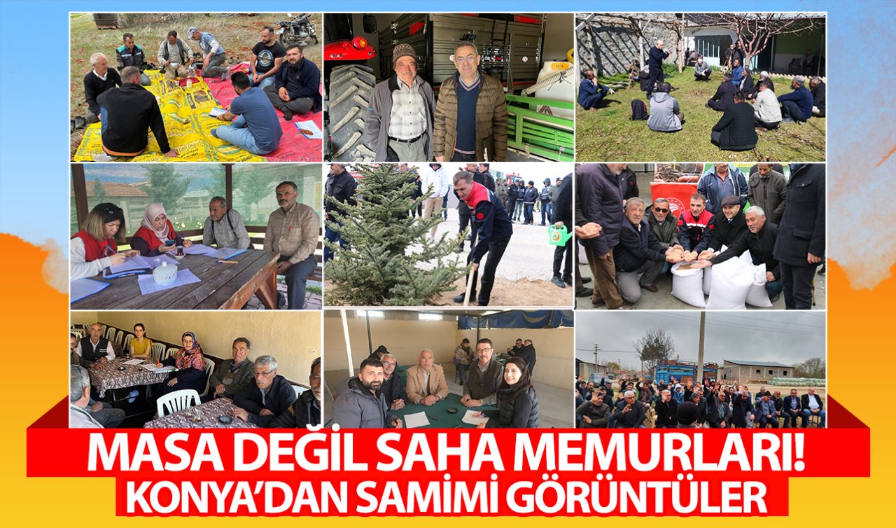  Masa değil saha memurları! Konya’dan samimi görüntüler 