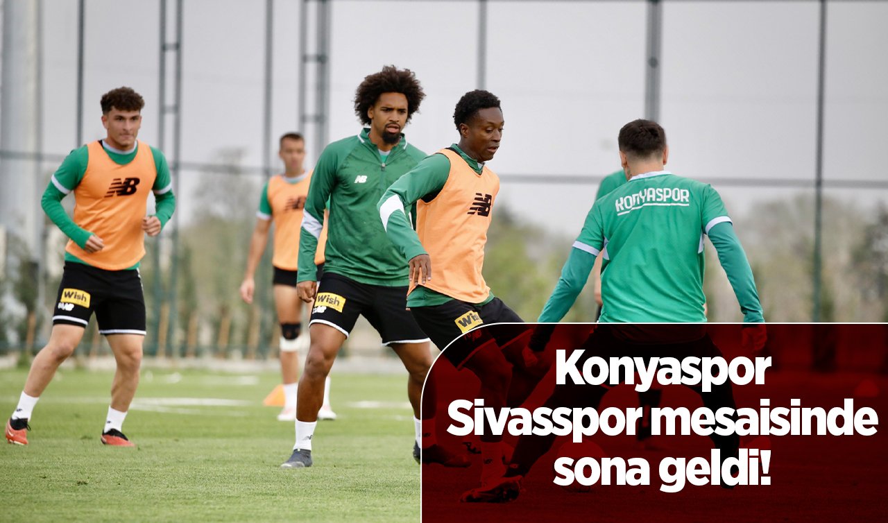  Konyaspor Sivasspor mesaisinde sona geldi! 