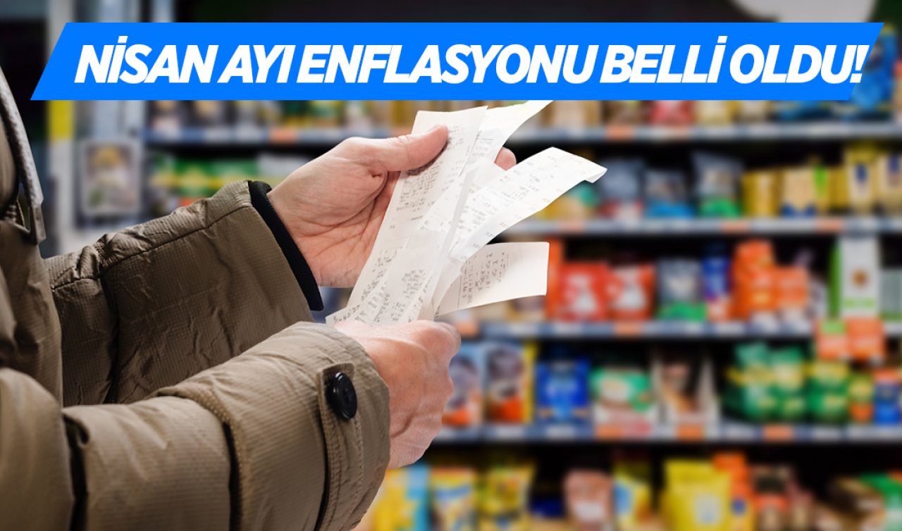 Nisan ayı enflasyonu belli oldu