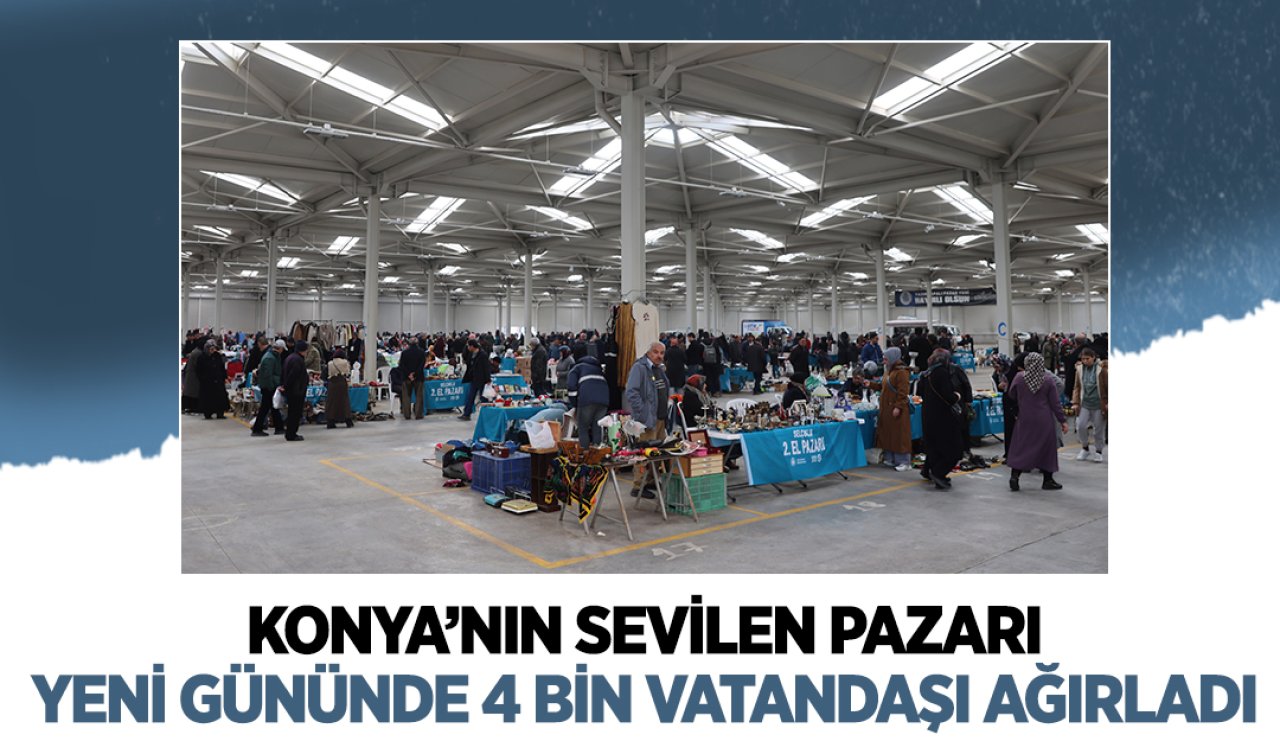 Konya’nın sevilen pazarı yeni gününde 4 bin vatandaşı ağırladı! 