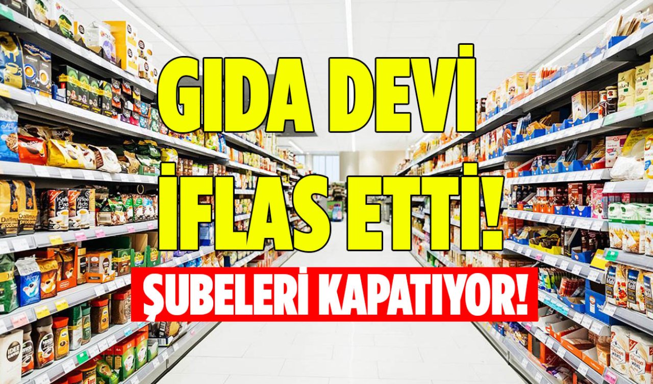 Konya’nın önde gelen gıda devi iflas etti. Şubeleri tek tek kapatılacak