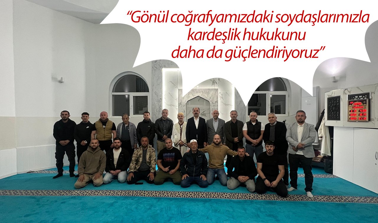 TDBB Başkanı Altay: “Gönül coğrafyamızdaki soydaşlarımızla kardeşlik hukukunu daha da güçlendiriyoruz”