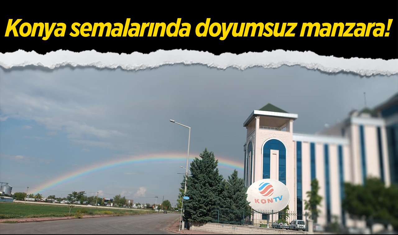 Konya semalarında doyumsuz manzara!