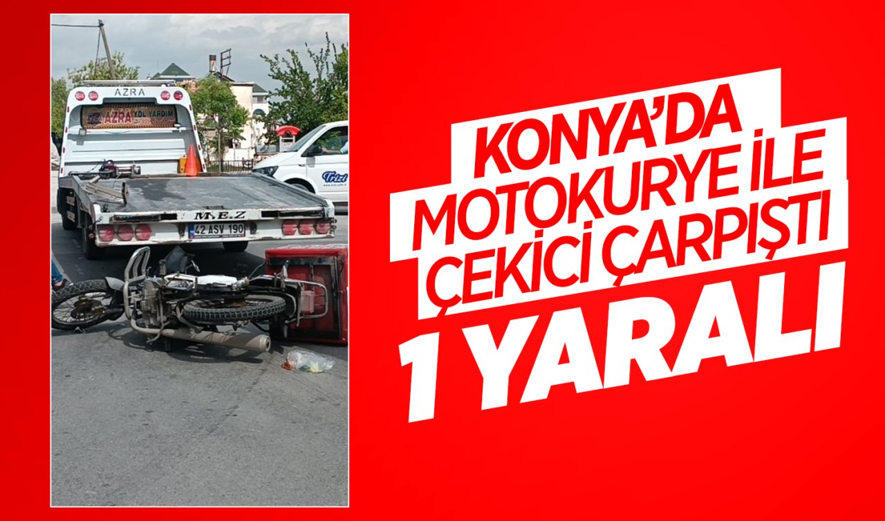  Konya’da motokurye ile çekici çarpıştı: 1 yaralı