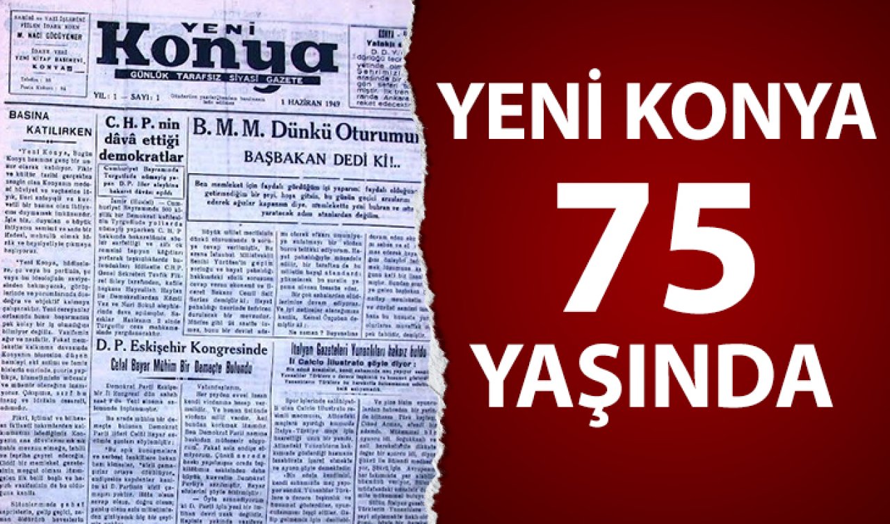  Yeni Konya 75 yaşında