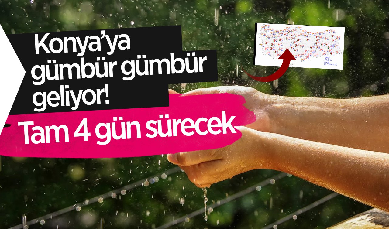SON DAKİKA HAVA DURUMU | Konya’ya gümbür gümbür geliyor! Tam 4 gün sürecek: TEDBİR ALIN!