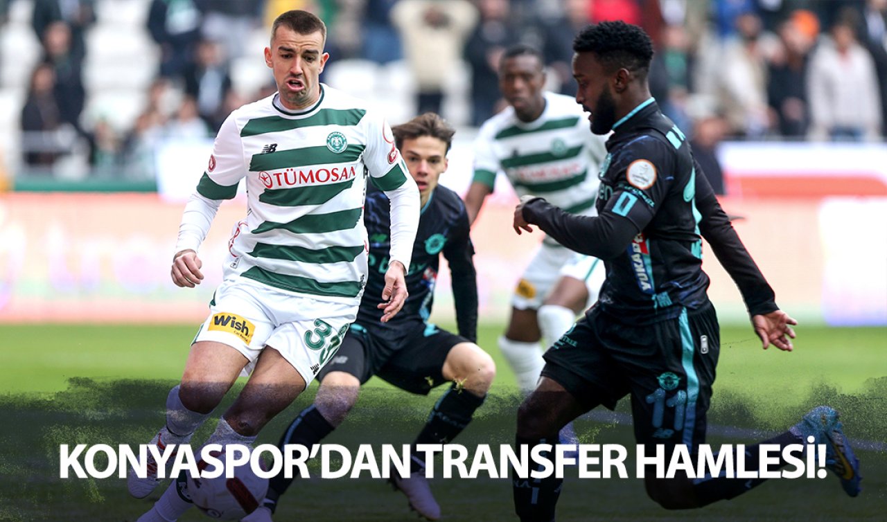 Konyaspor’dan transfer hamlesi! 