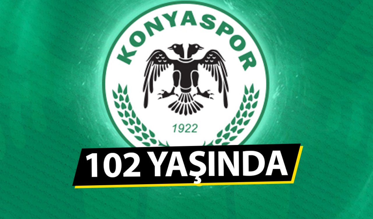  Konyaspor 102 yaşında!