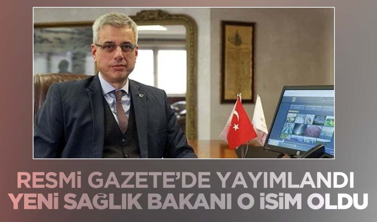 Sağlık Bakanı Fahrettin Koca yerine o isim atandı