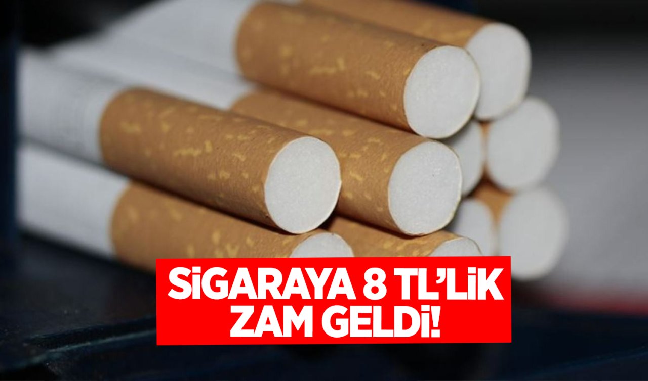 Sigaraya 8 TL’lik zam geldi! İşte güncel fiyatlar...