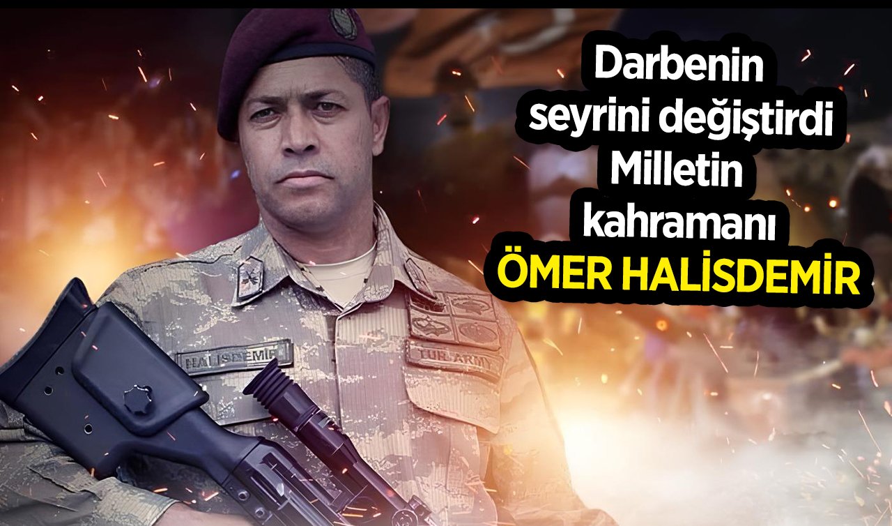 Milletin kahramanı: Ömer Halisdemir