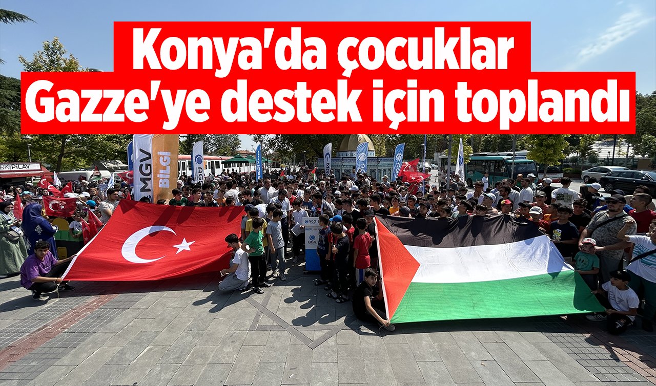 Konya’da çocuklar Gazze’ye destek için toplandı