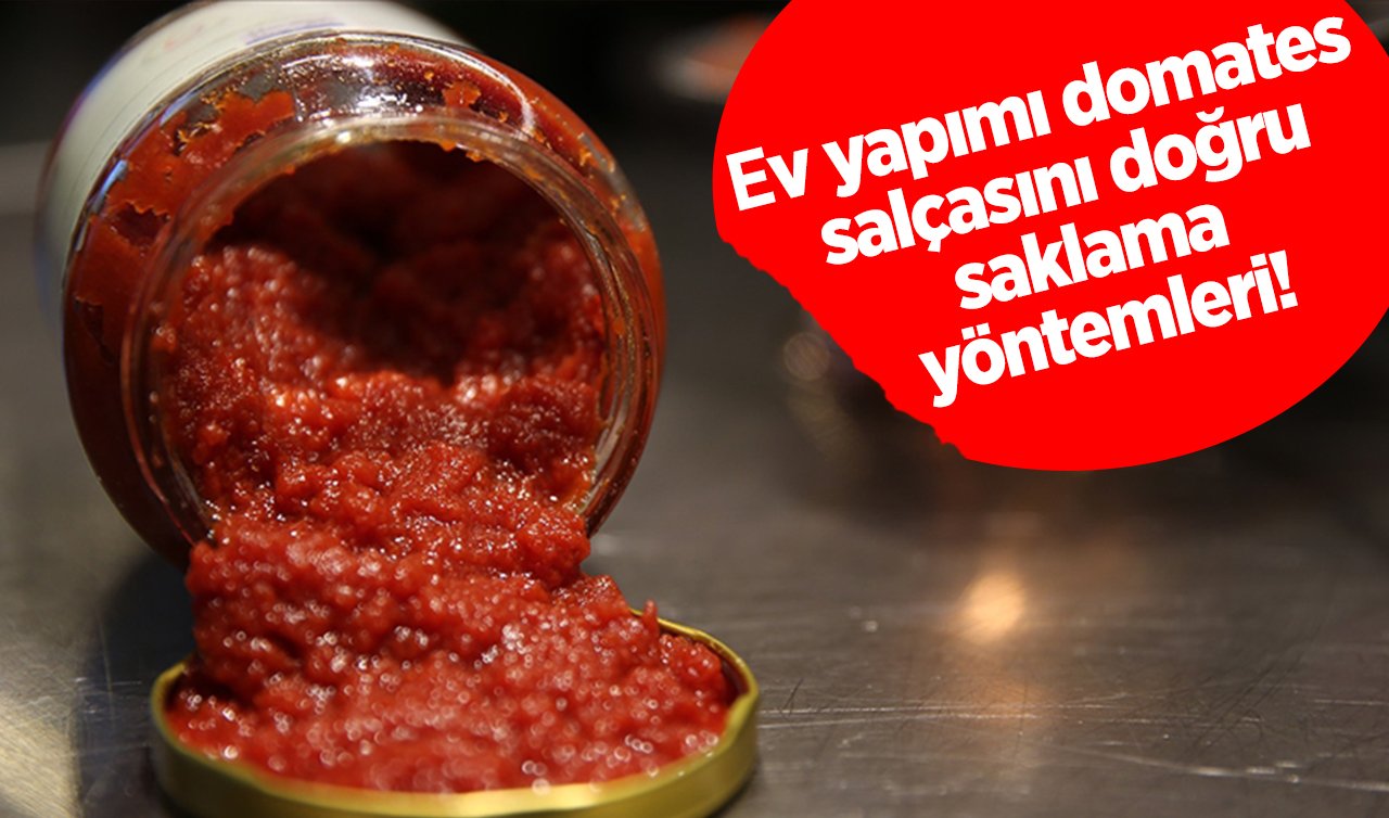 Ev yapımı domates salçasını uzun süre saklamanın sırları! 
