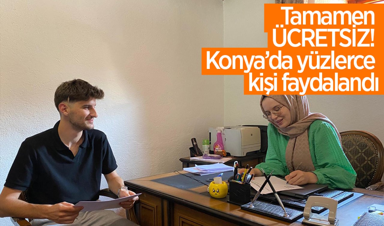  Tamamen ÜCRETSİZ! Konya’da yüzlerce kişi faydalandı