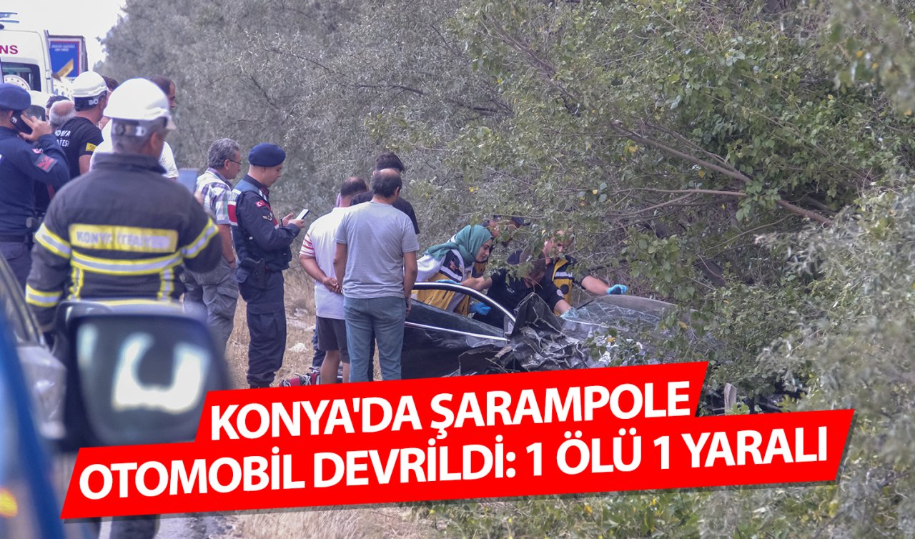 Konya’da şarampole otomobil devrildi: 1 ölü 1 yaralı