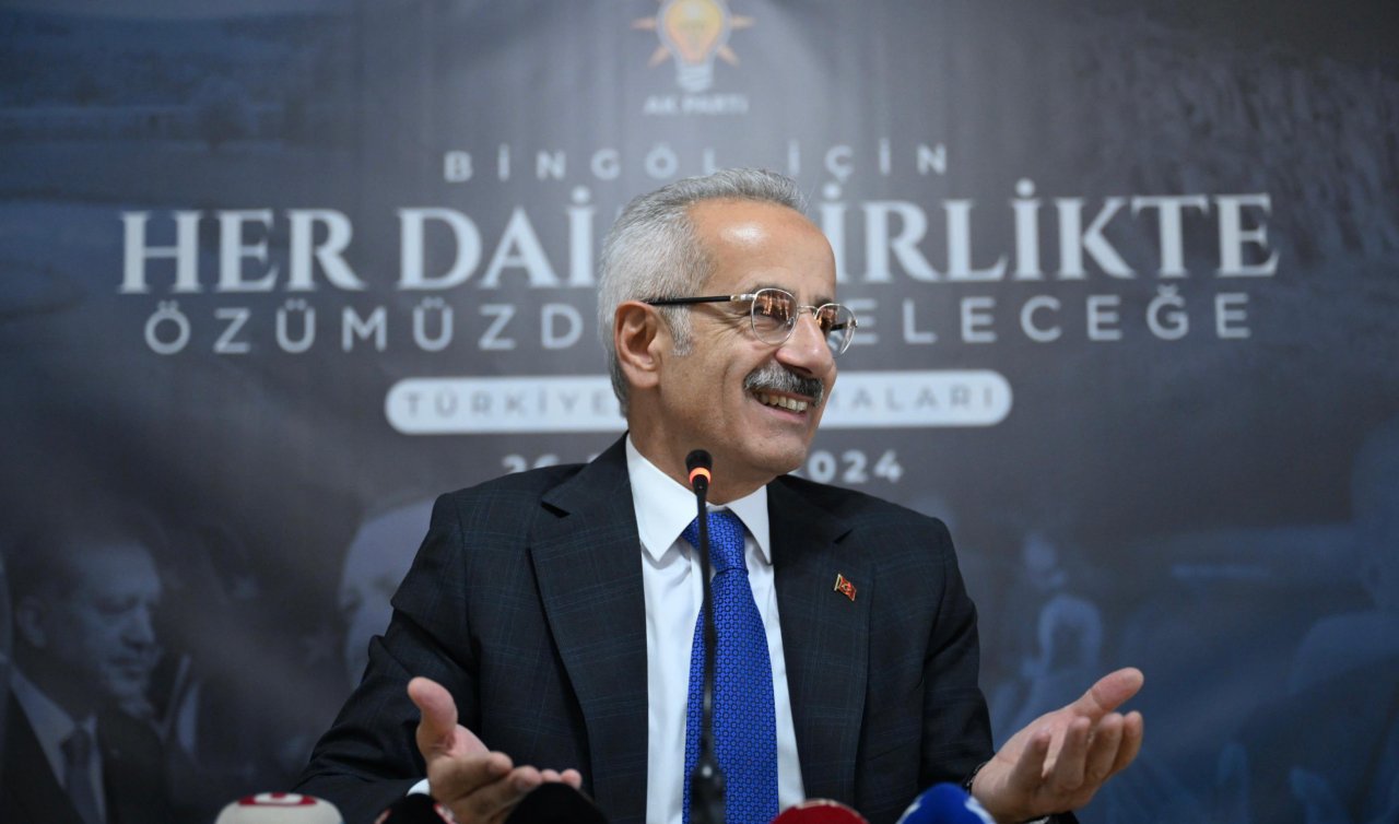  Bakan Uraloğlu: Hangi ilimize ne lazımsa yapmaya gayret ediyoruz