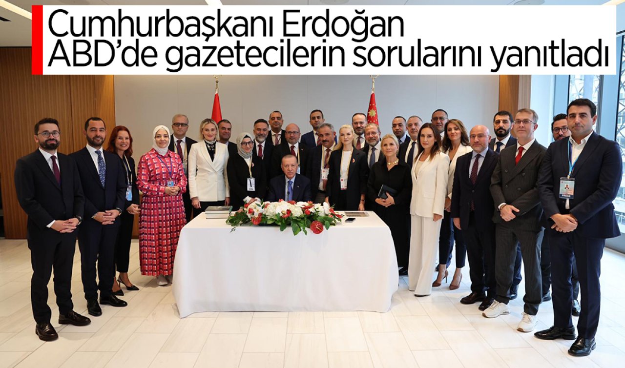  Cumhurbaşkanı Erdoğan, ABD’de Türkevi’nde gazetecilerin sorularını yanıtladı