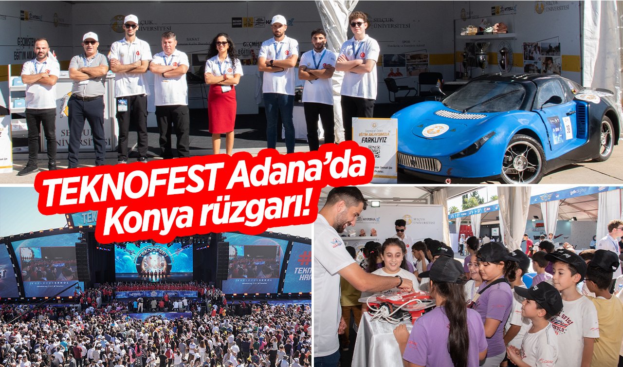 TEKNOFEST Adana’da Konya rüzgarı! Selçuk Üniversitesinin genç girişimcileri TEKNOFEST kapsamında 5 ödül kazandı