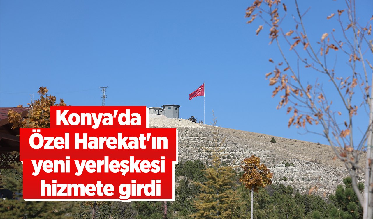  Konya’da Özel Harekat’ın yeni yerleşkesi hizmete girdi