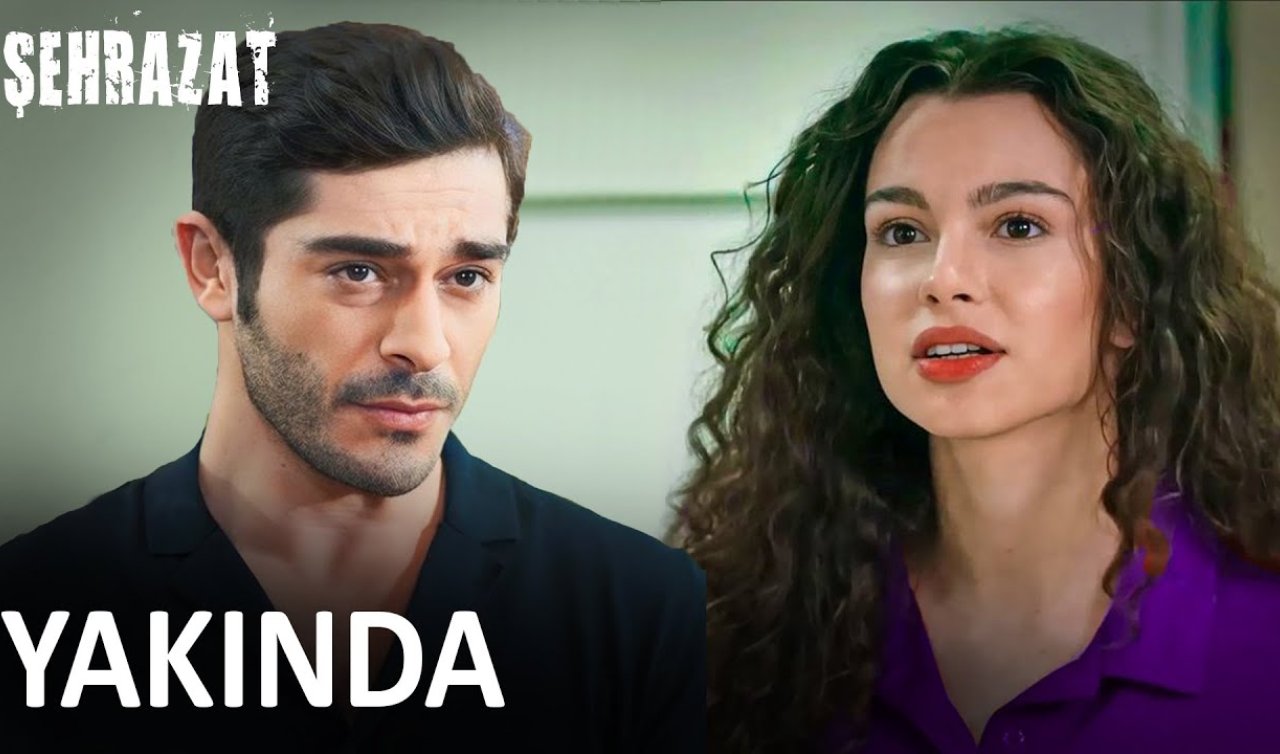  Şehrazat dizisi ne zaman başlayacak? Dizi oyuncuları kimler? Şehrezat konusu nedir?
