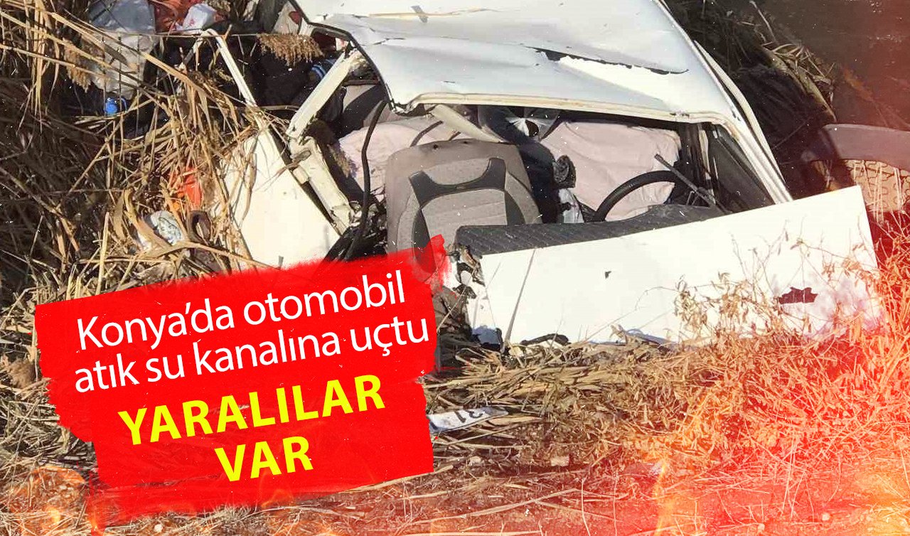 Konya’da otomobil atık su kanalına uçtu: 3 yaralı