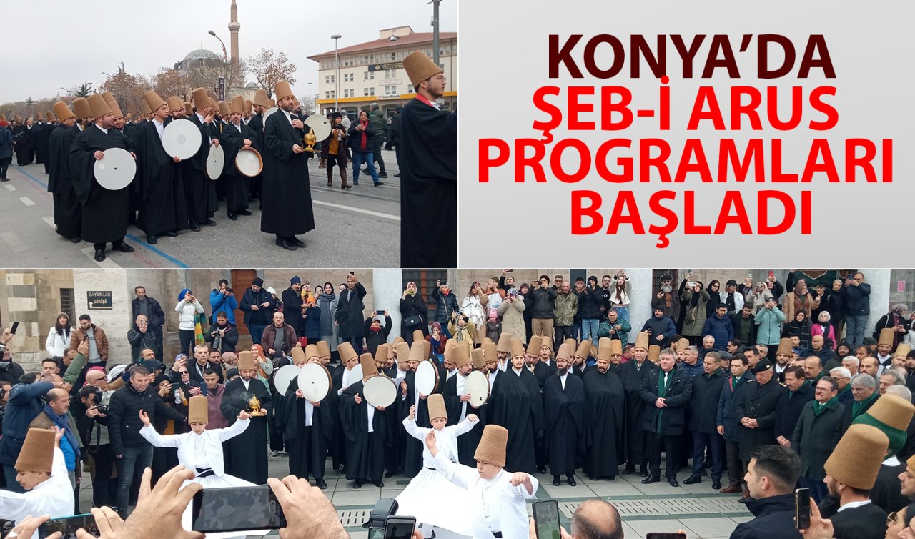 Konya’da Şeb-i Arus programları başladı