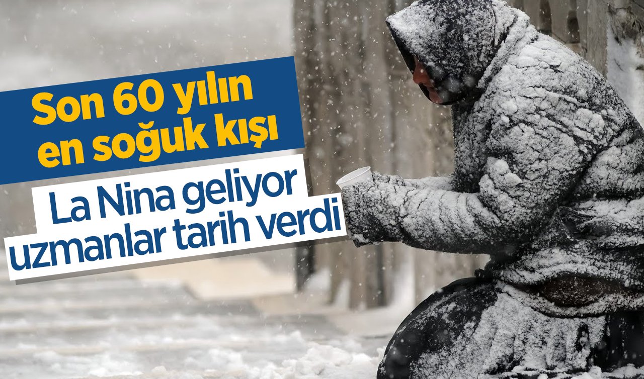 Son 60 yılın en soğuk kışı: La Nina geliyor, uzmanlar tarih verdi