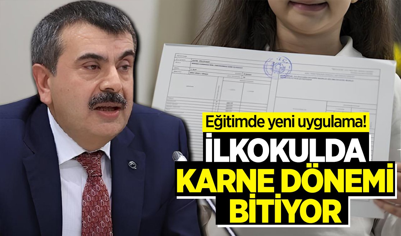 Milli Eğitim Bakanı Yusuf Tekin: İlkokullarda karne dönemi sona eriyor