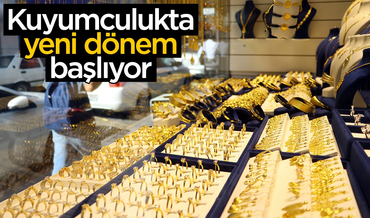  Altın alacaklar dikkat! Yeni dönem başladı: Limit 185 bin lira
