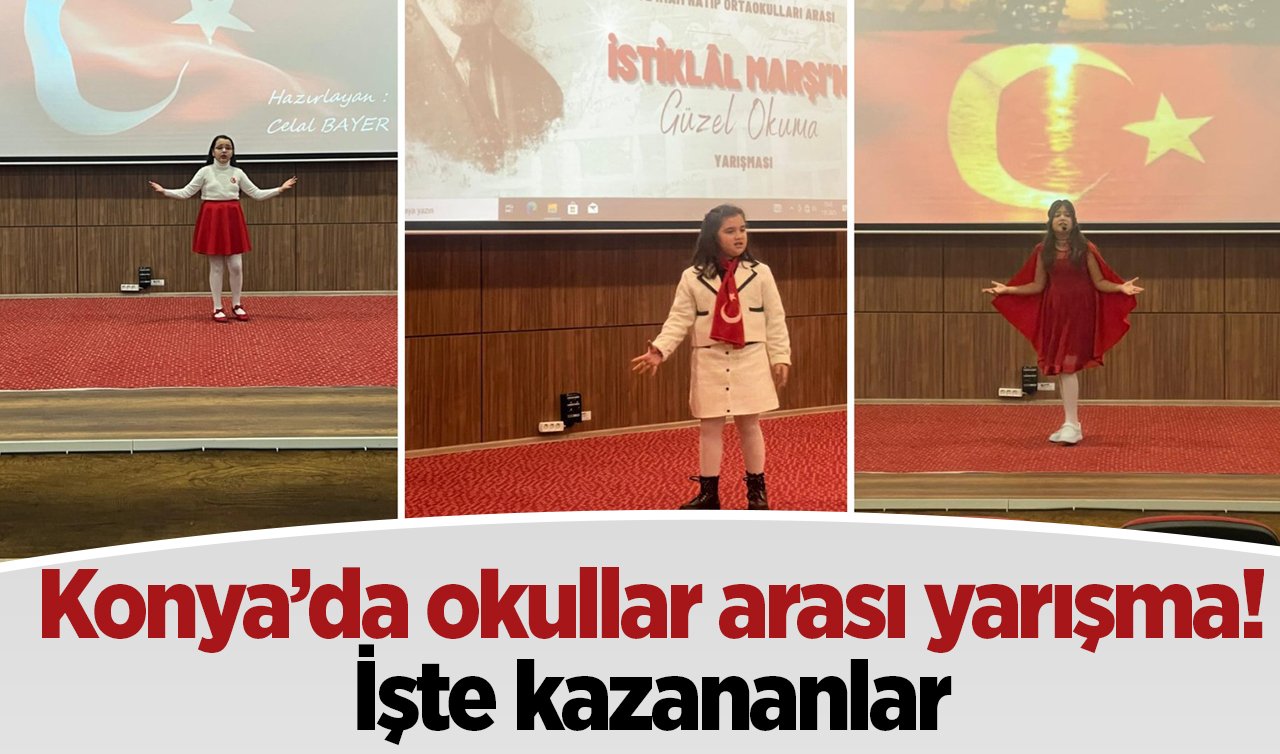  Konya’da okullar arası yarışma! İşte kazananlar