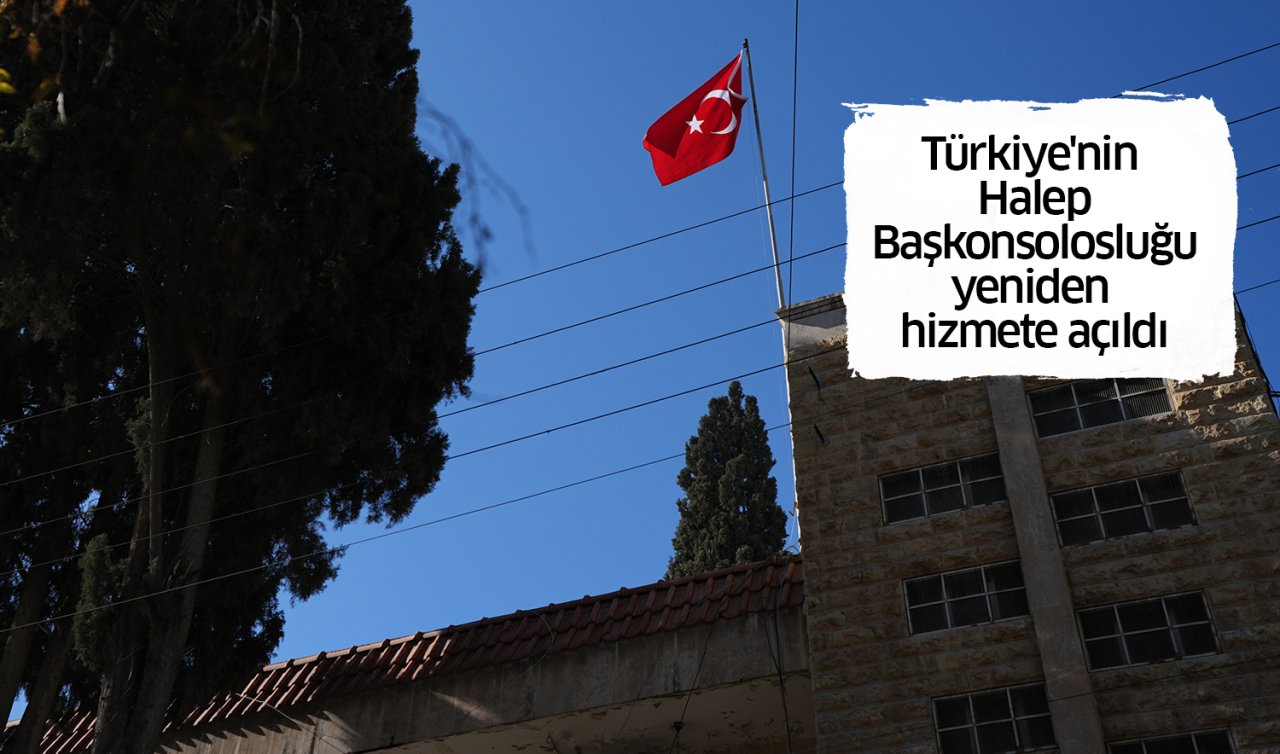 Türkiye’nin Halep Başkonsolosluğu yeniden hizmete açıldı