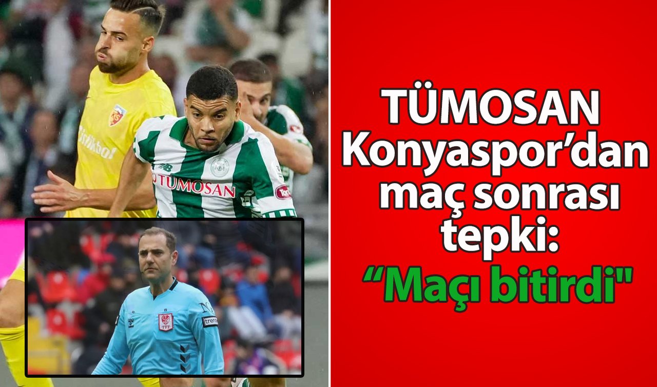 Türk futbolunda kara gün! TÜMOSAN Konyaspor’dan maç sonrası tepki: “Maçı Bitirdi’’