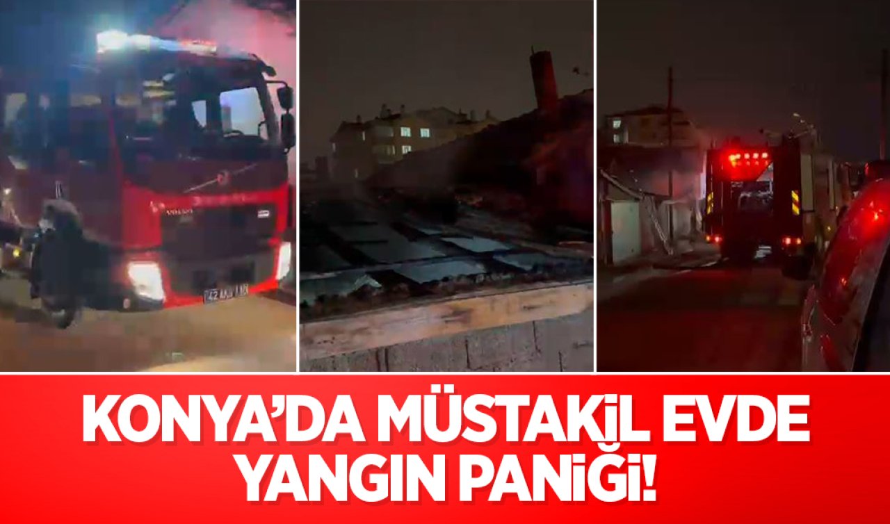 Konya’da müstakil evde yangın paniği!