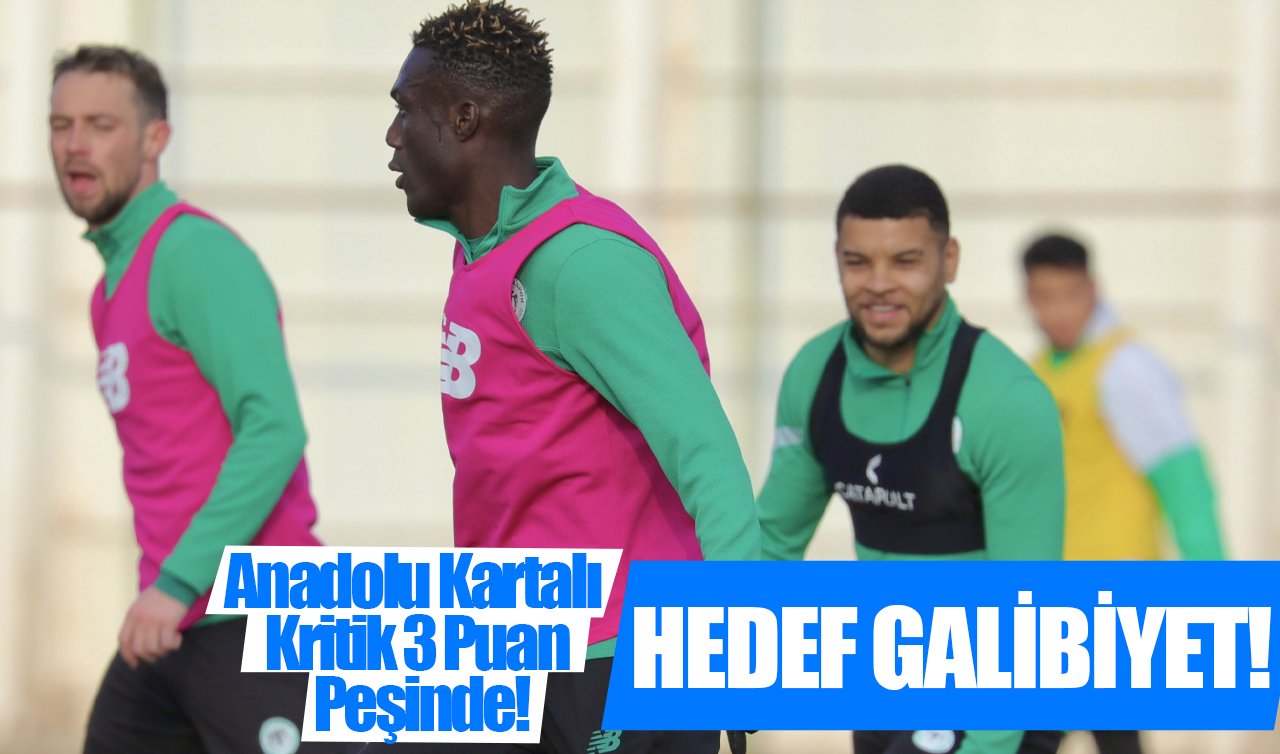  Anadolu Kartalı Kritik 3 Puan Peşinde! 