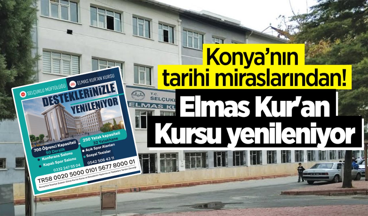 Konya’nın tarihi miraslarından! Elmas Kur’an Kursu yenileniyor