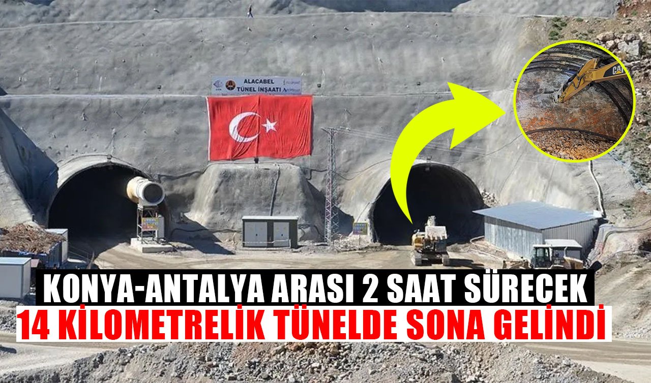  Konya-Antalya Arası 2 Saate İniyor: 14 Kilometrelik Tünelde Sona Gelindi