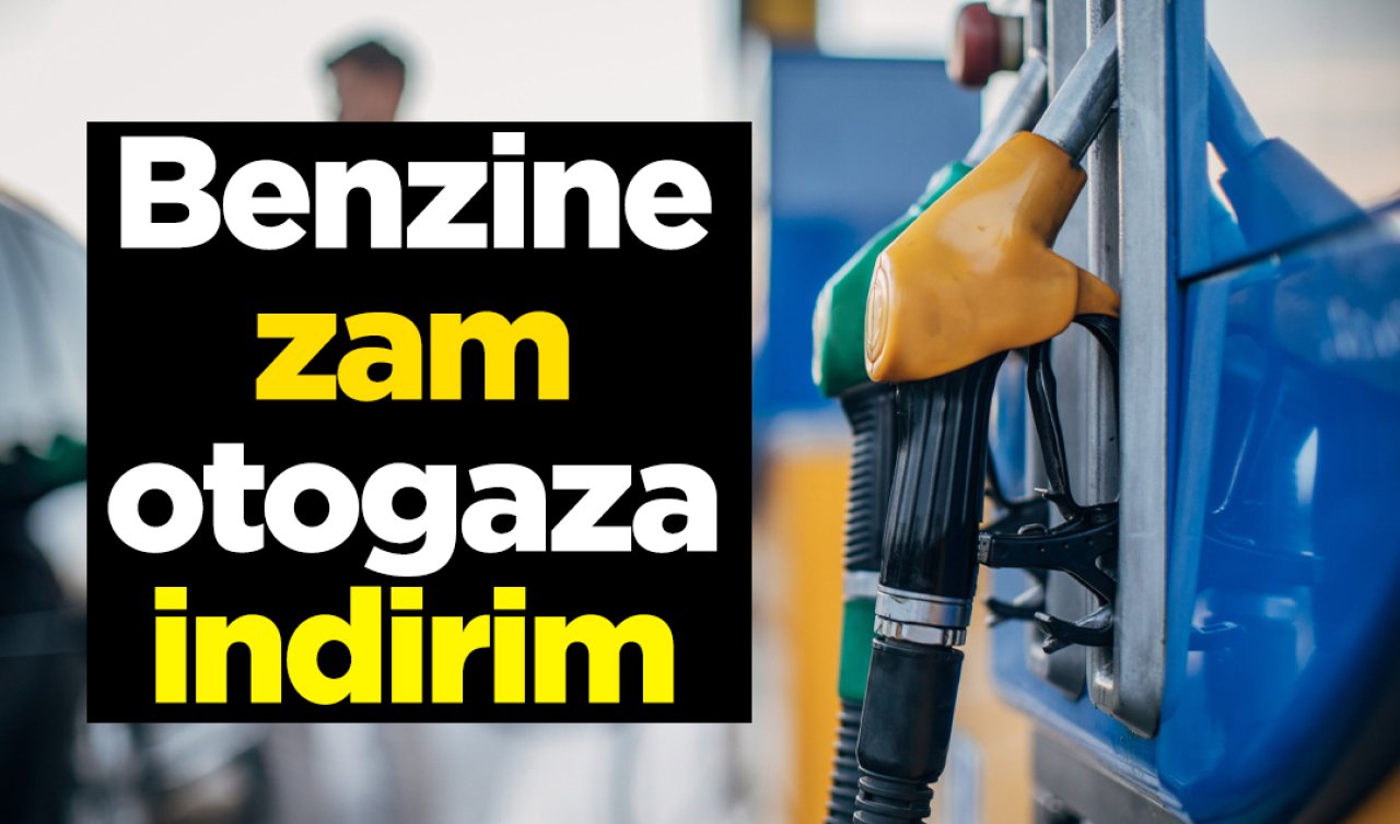 Benzine zam, otogaza indirim bekleniyor