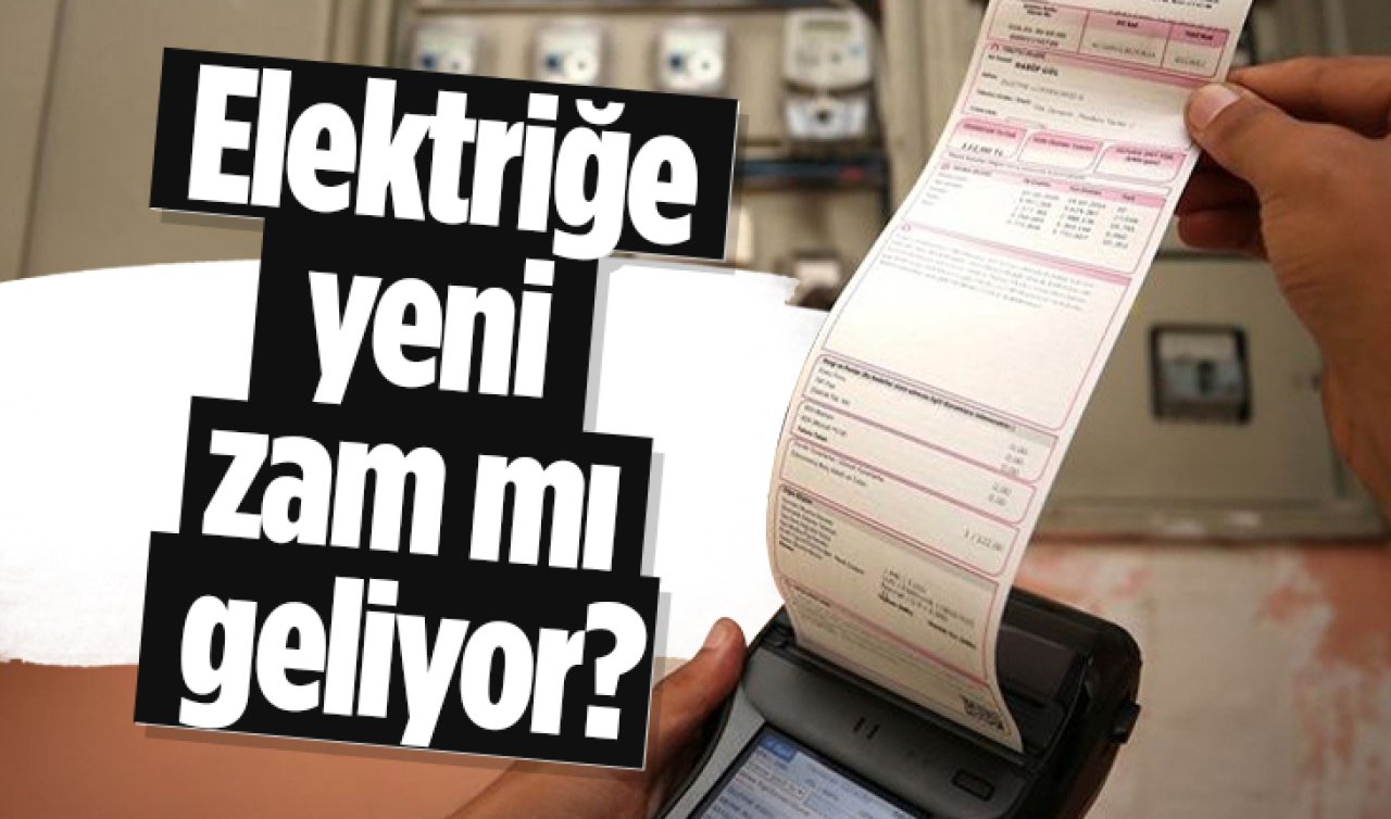 Elektriğe yeni zam mı geliyor? Elektriğe yüzde kaç zam gelecek? Bakan Bayraktar’dan açıklama geldi