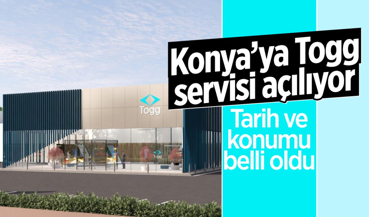 Konya’ya Togg servisi açılıyor! Tarih ve konumu belli oldu