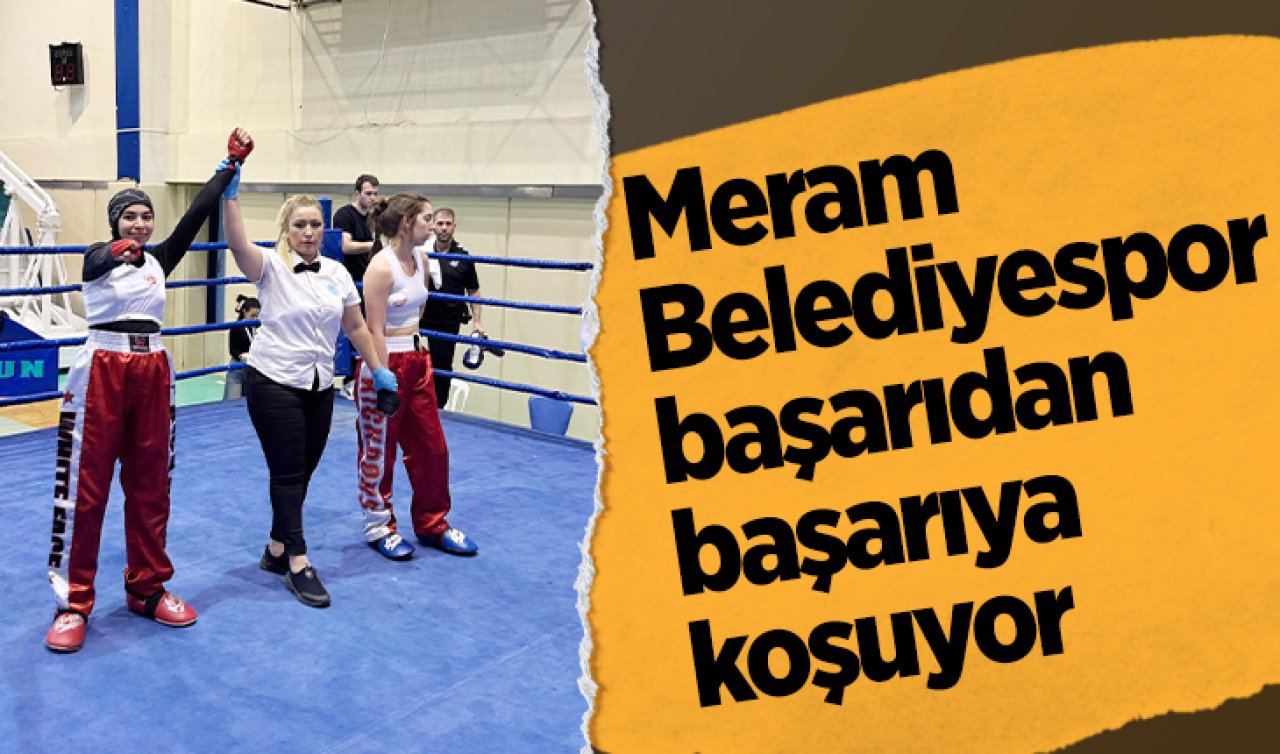 Meram Belediyespor başarıdan başarıya koşuyor