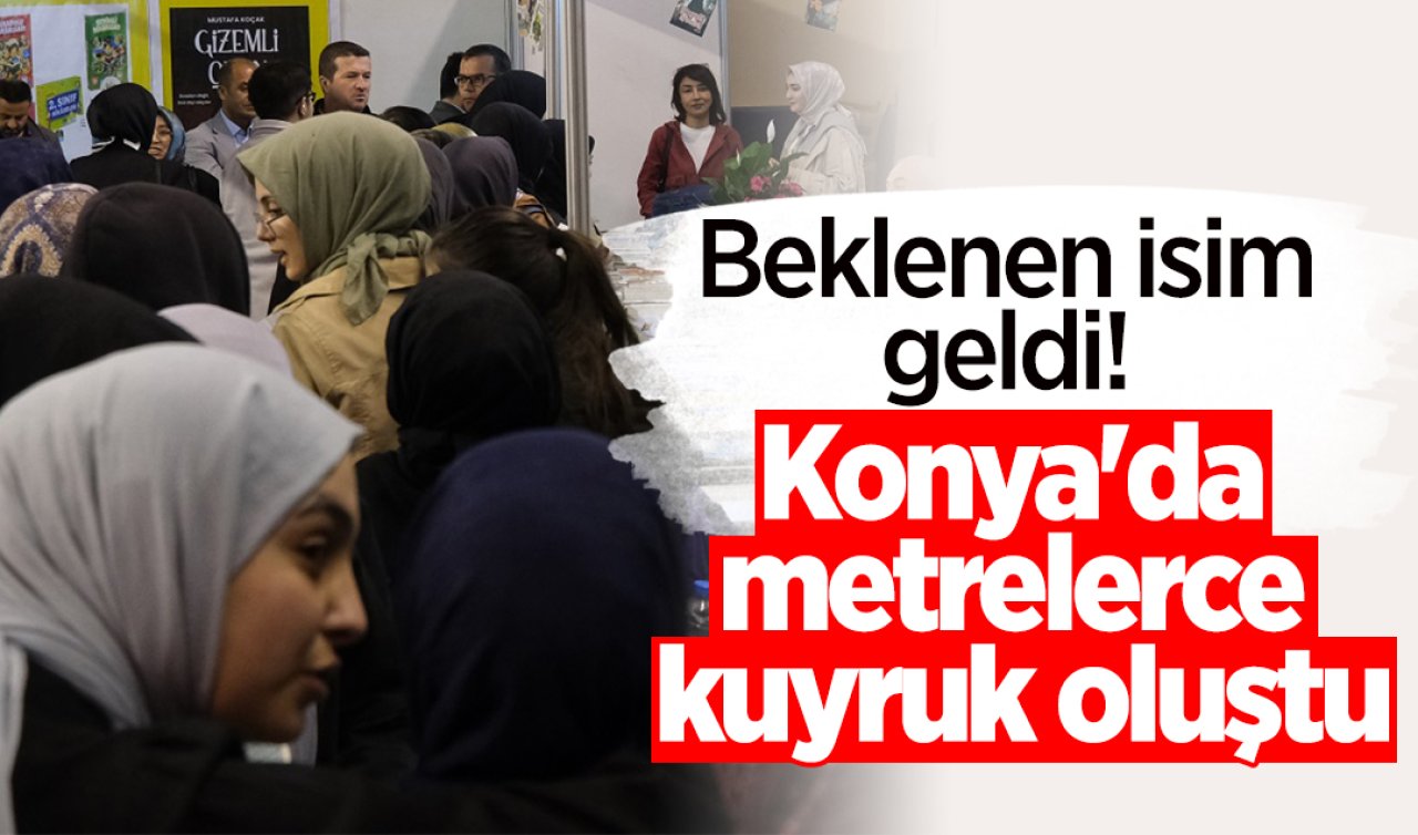 Beklenen isim geldi! Konya’da metrelerce kuyruk oluştu